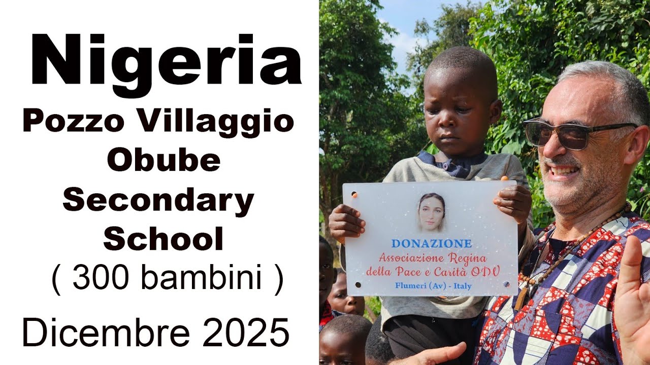 Nigeria-Pozzo Villaggio Secondary School 300 Bambini dicembre 2025