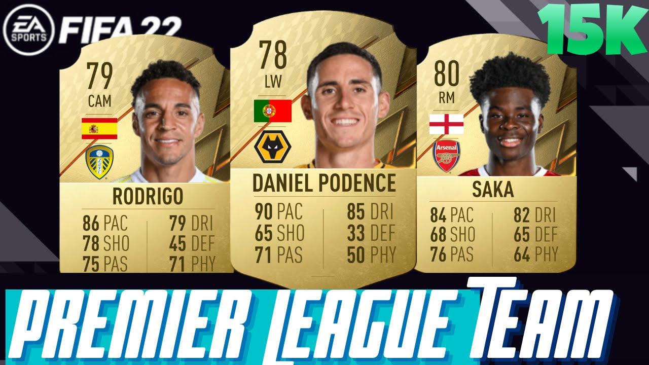 FIFA 22 CHEAP 15K EPL STARTER TEAM