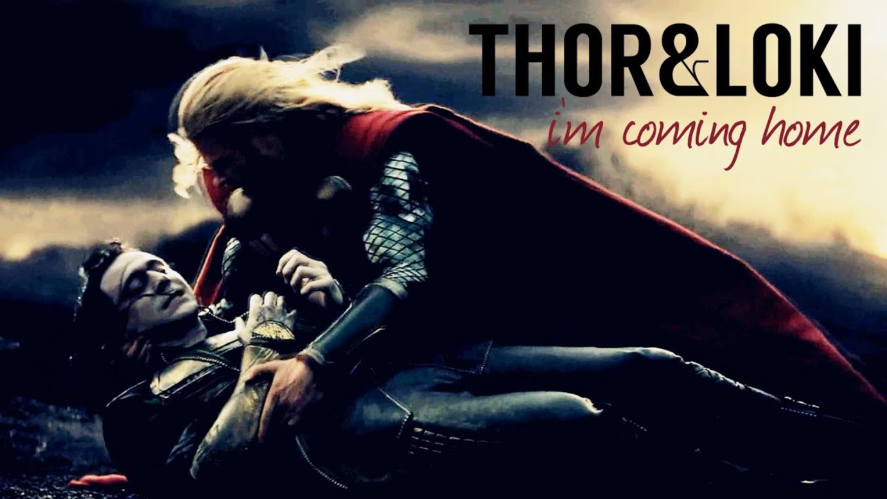 Thor & Loki | I'm Coming Home [300+ subs]