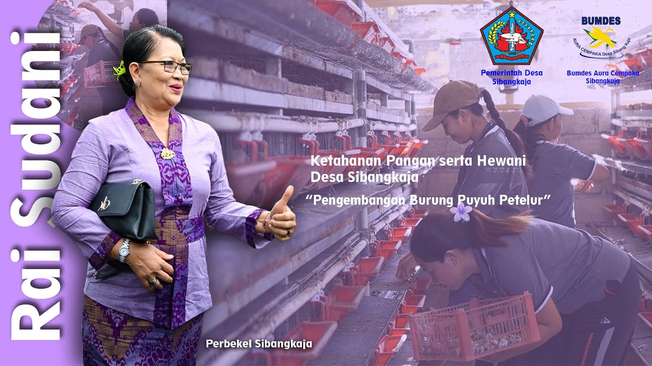 Ketahanan Pangan Serta Hewani Desa Sibangkaja