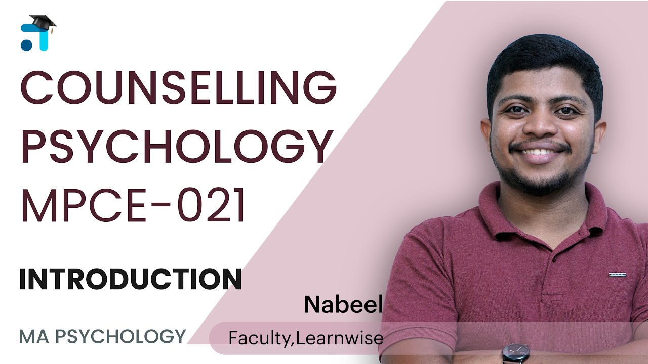 Introduction MPCE-021 | Counselling Psychology | IGNOU Classes Malayalam | Learnwise