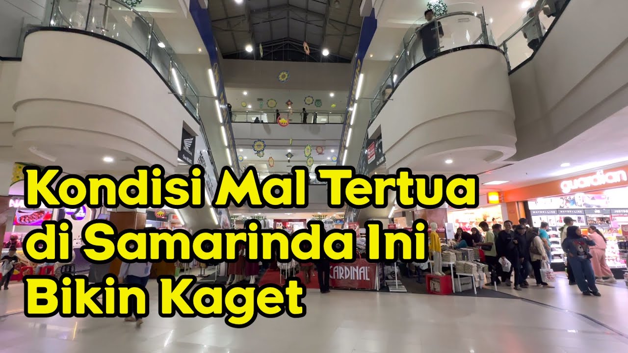 Kondisi Mal Tertua di Samarinda Ini Bikin Kaget
