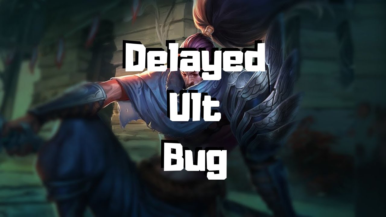 Delayed ult bug for Yasuo 2019 ( League of Legends )