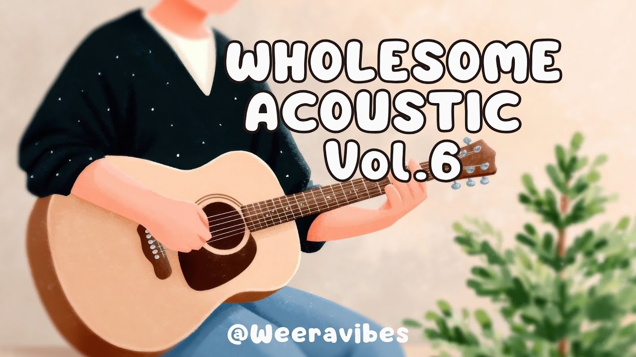 Wholesome Acoustic Guitar Vol.6 | 1 Hour Cozy Background Music for Work & Vlogs ☕️