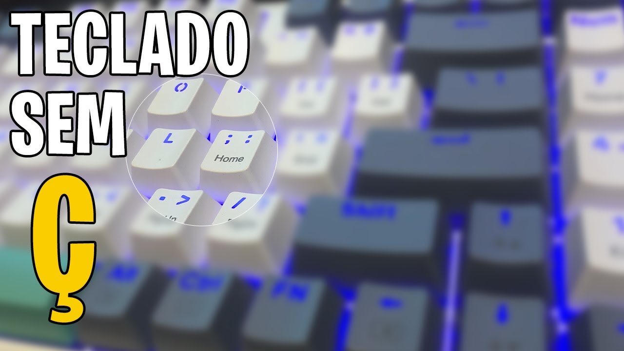 COMO USAR TECLADO PADRÃO AMERICANO SEM O Ç * fácil e rápido *