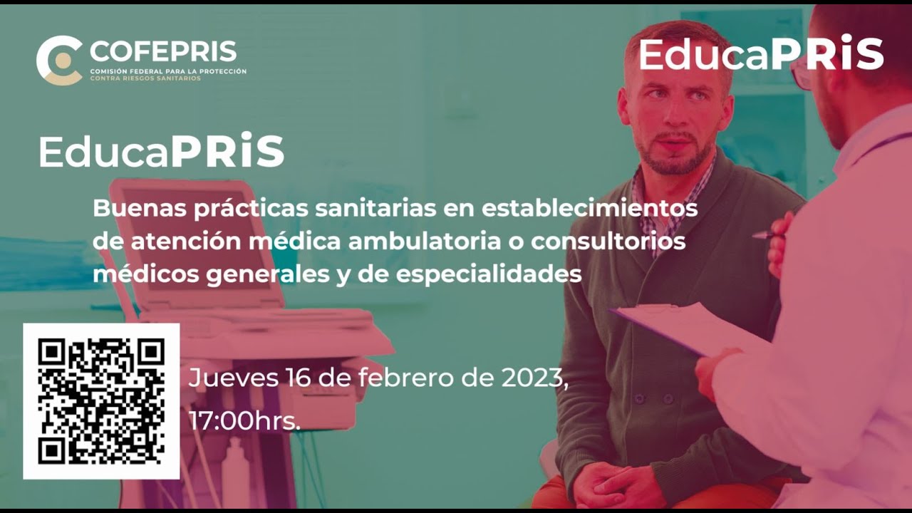 EducaPRiS Sesión 16/02/2023 - Buenas prácticas sanitarias en establecimientos de atención médica