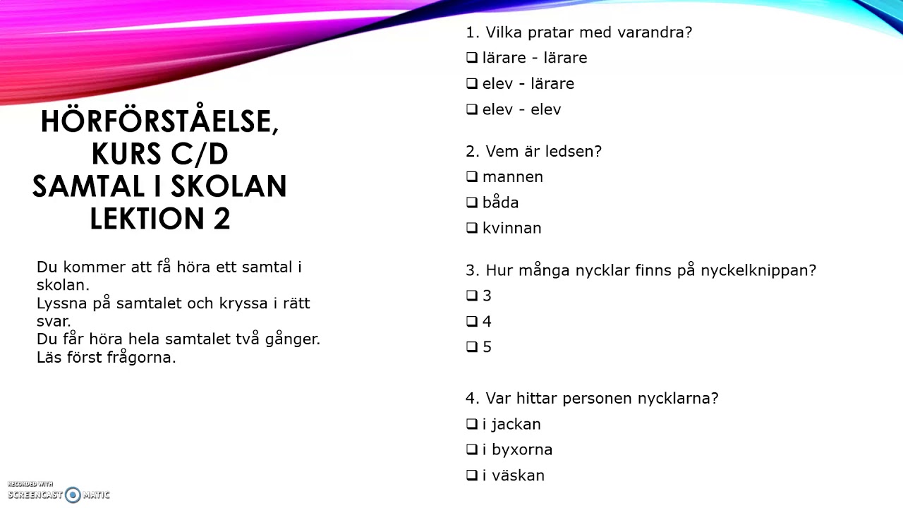 Hörförståelse, Kurs C/D, Samtal i skolan, lektion 2