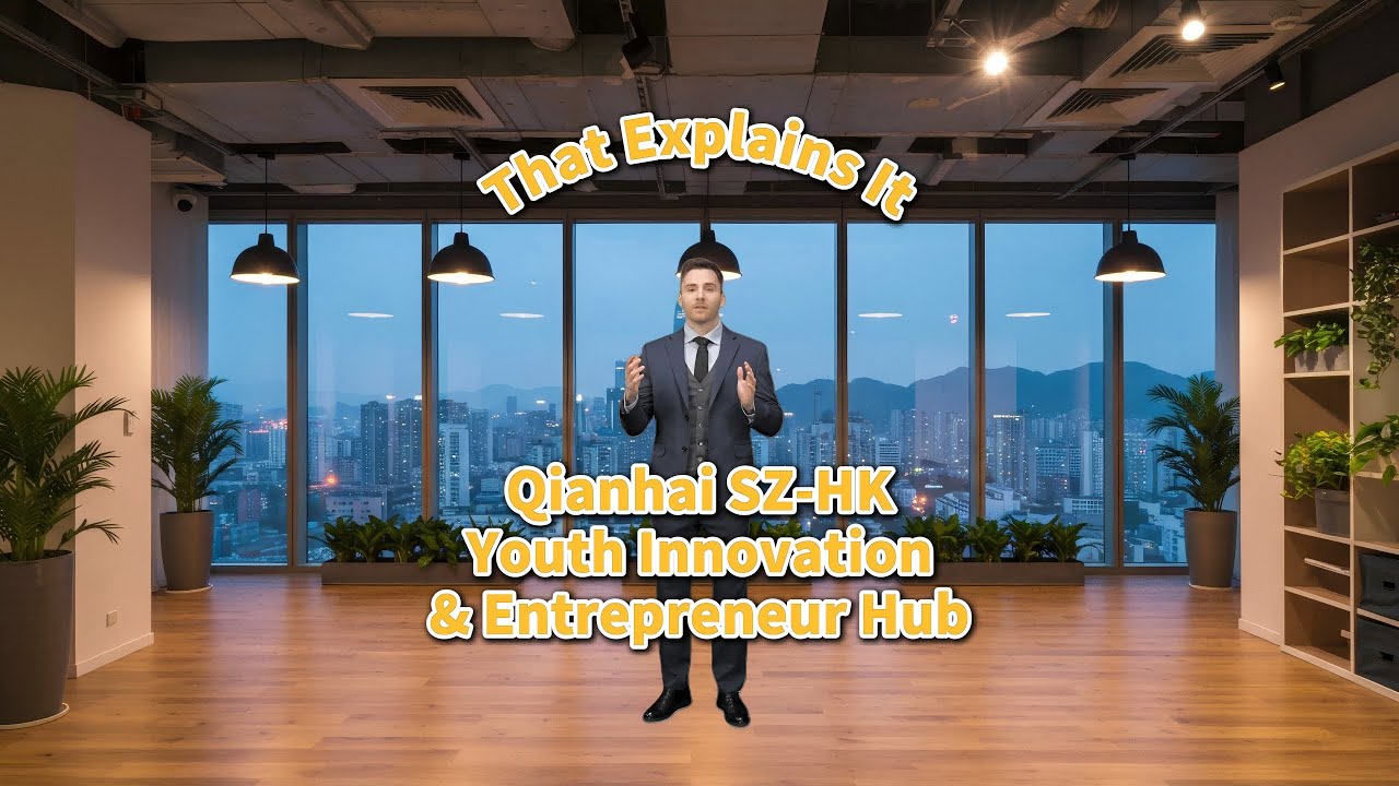 Qianhai SZ-HK Youth Innovation & Entrepreneur Hub