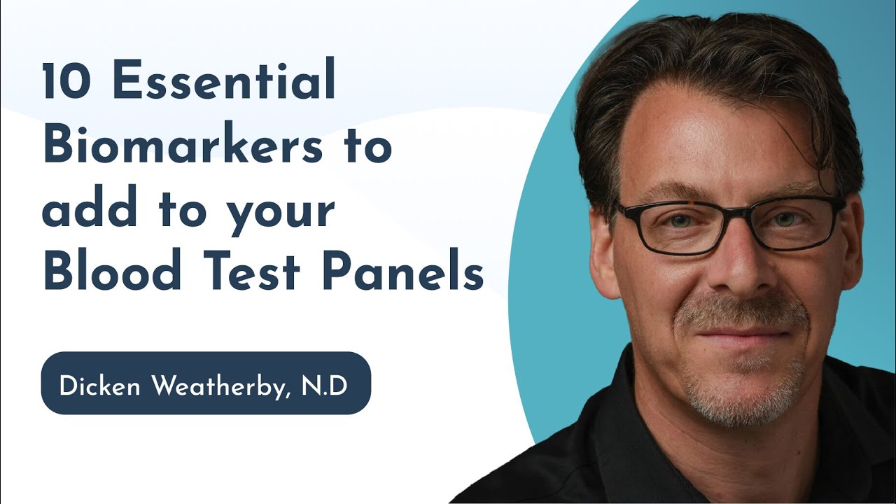 [Functional Bloodwork MASTERCLASS] 10 Essential Biomarkers to Add to Your Blood Test Panels 🩸🩸🩸