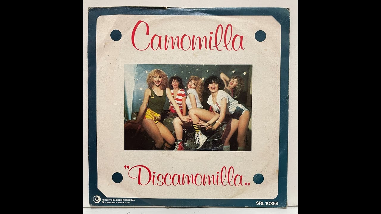 The Camomilla  --   Discamomilla Disco 1978