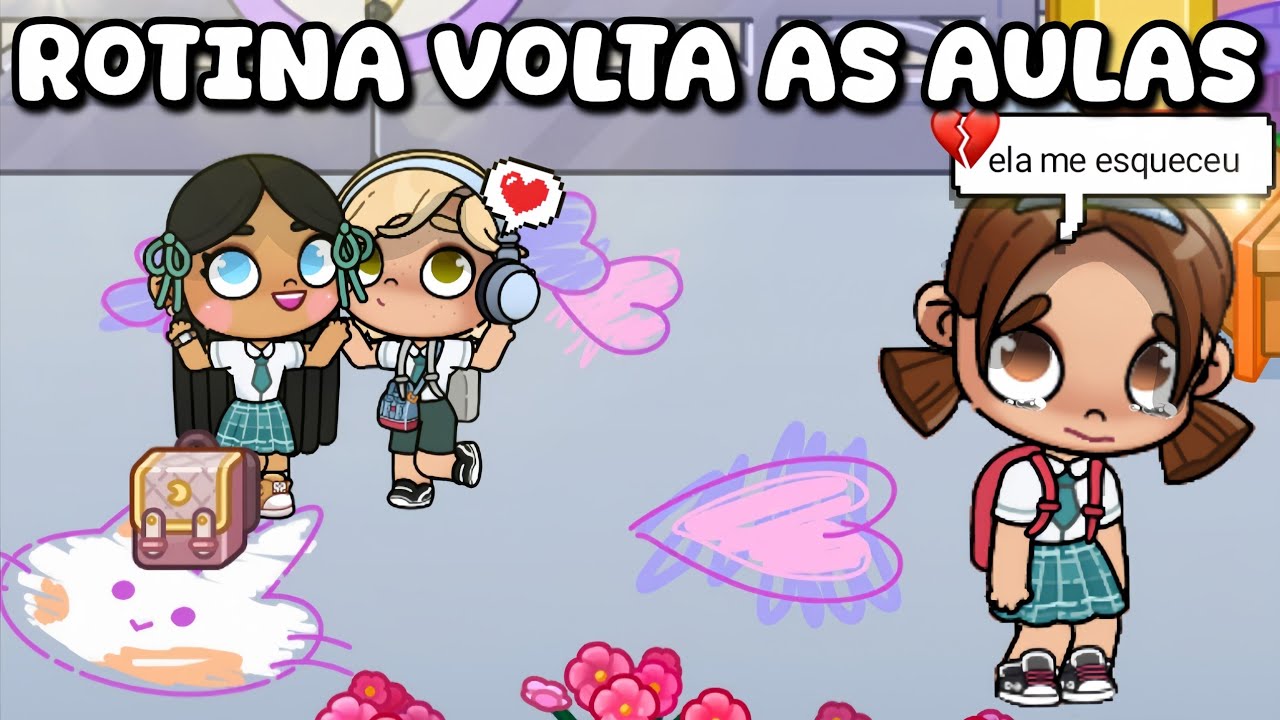 VOLTA ÀS AULAS E… PERDI MINHA AMIGA? 😭🎒 Avatar World Rotinas e Histórias 
