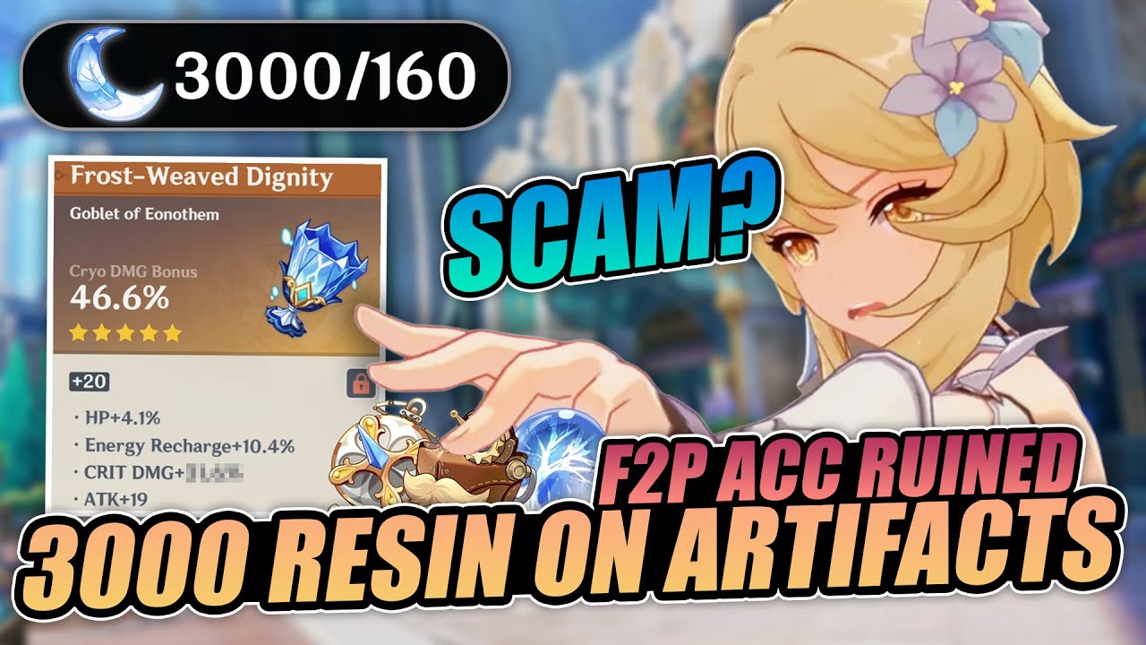 I Spent 3000+ Resin on Artifacts and it Ruined my F2P Account (Using Fragile Resin) | Genshin Impact