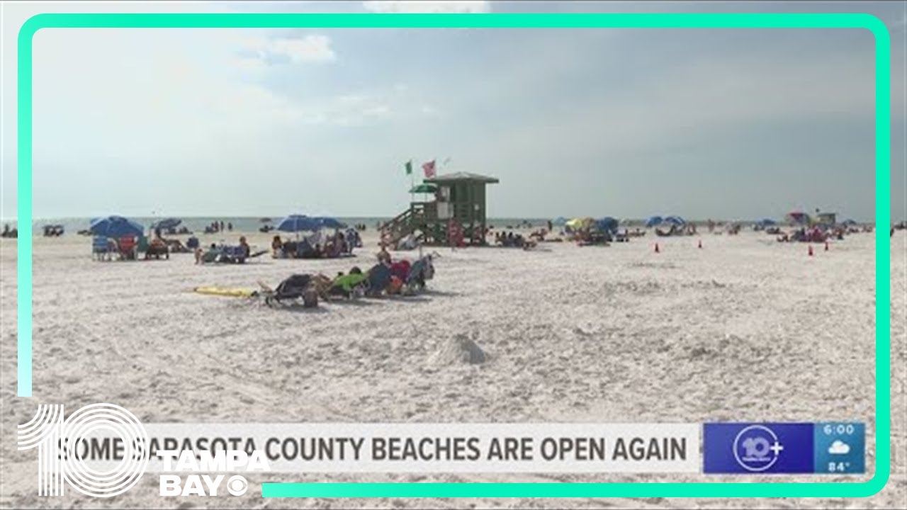 Some Sarasota County beaches are open again