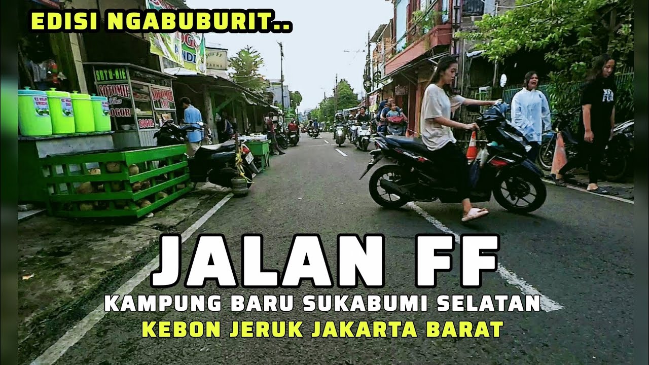 Melihat suasana ngabuburit di jalan ff kampung baru sukabumi selatan kebon jeruk Jakarta Barat 