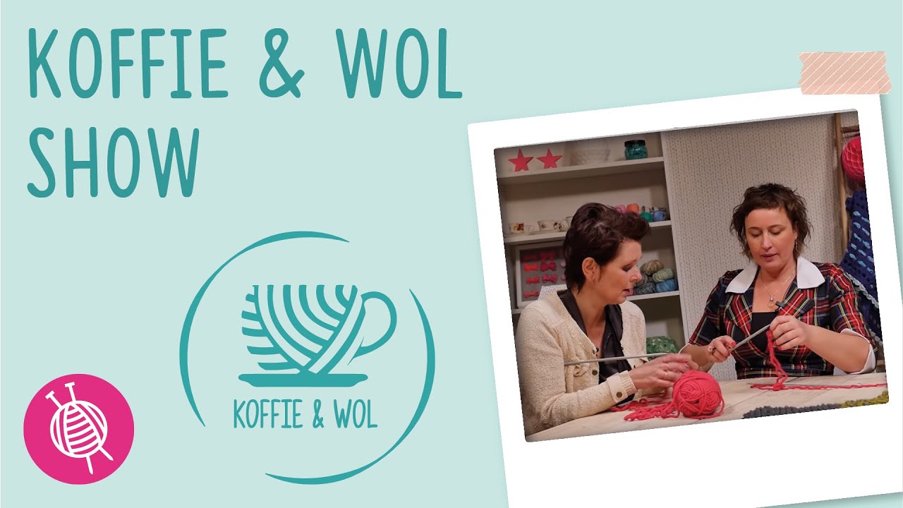 Koffie & Wol - S01 Aflevering 1