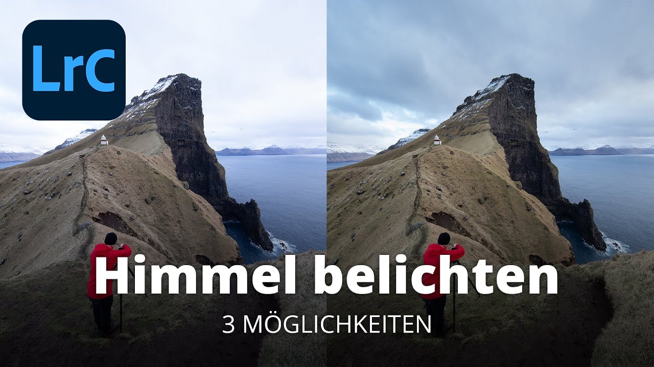 3 Möglichkeiten den HIMMEL RICHTIG ZU BELICHTEN in LIGHTROOM