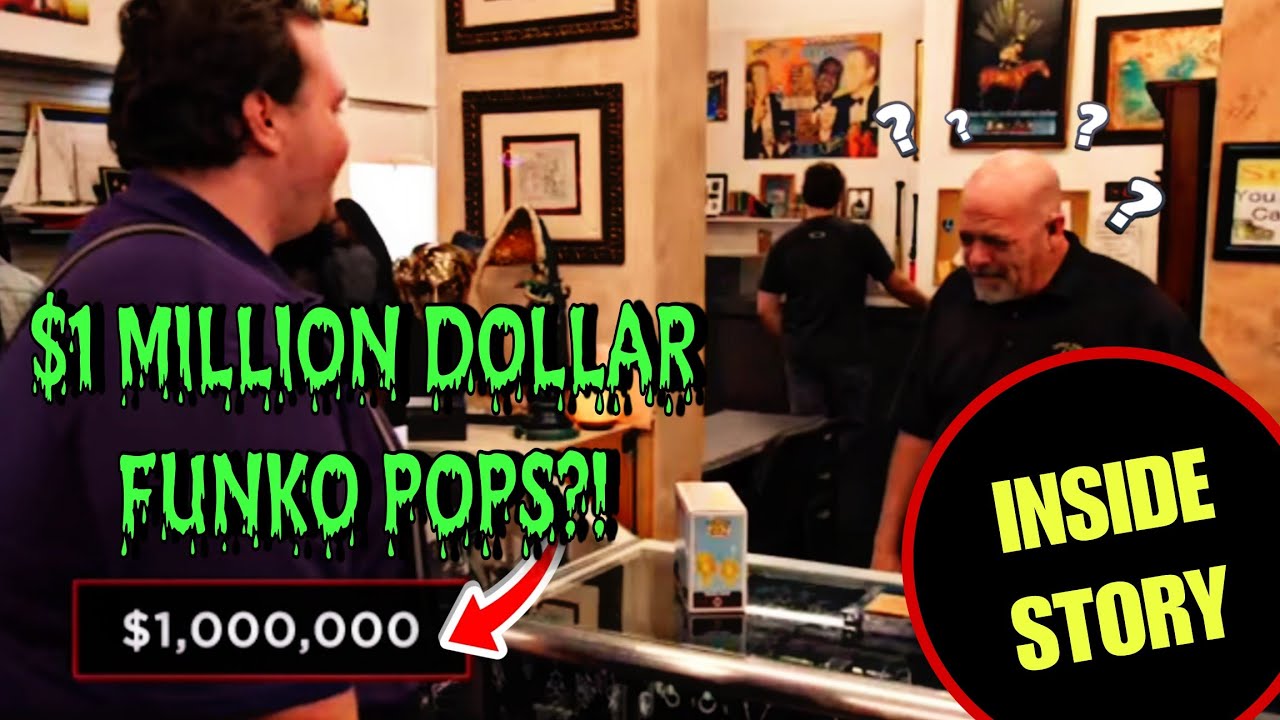 ONE MILLION DOLLAR FUNKO POPS ON PAWN STARS | THE INSIDE STORY