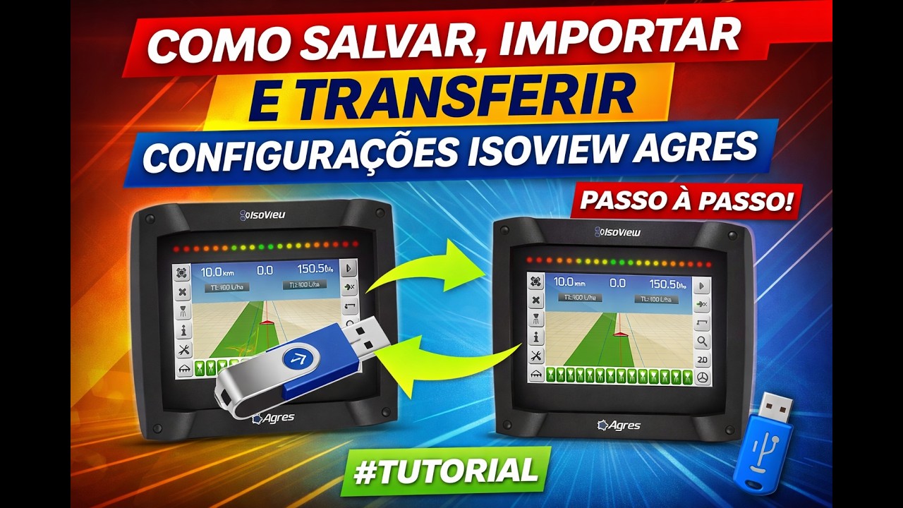 COMO SALVAR, IMPORTAR E TRANSFERIR CONFIGURAÇÕES ISOVIEW AGRES