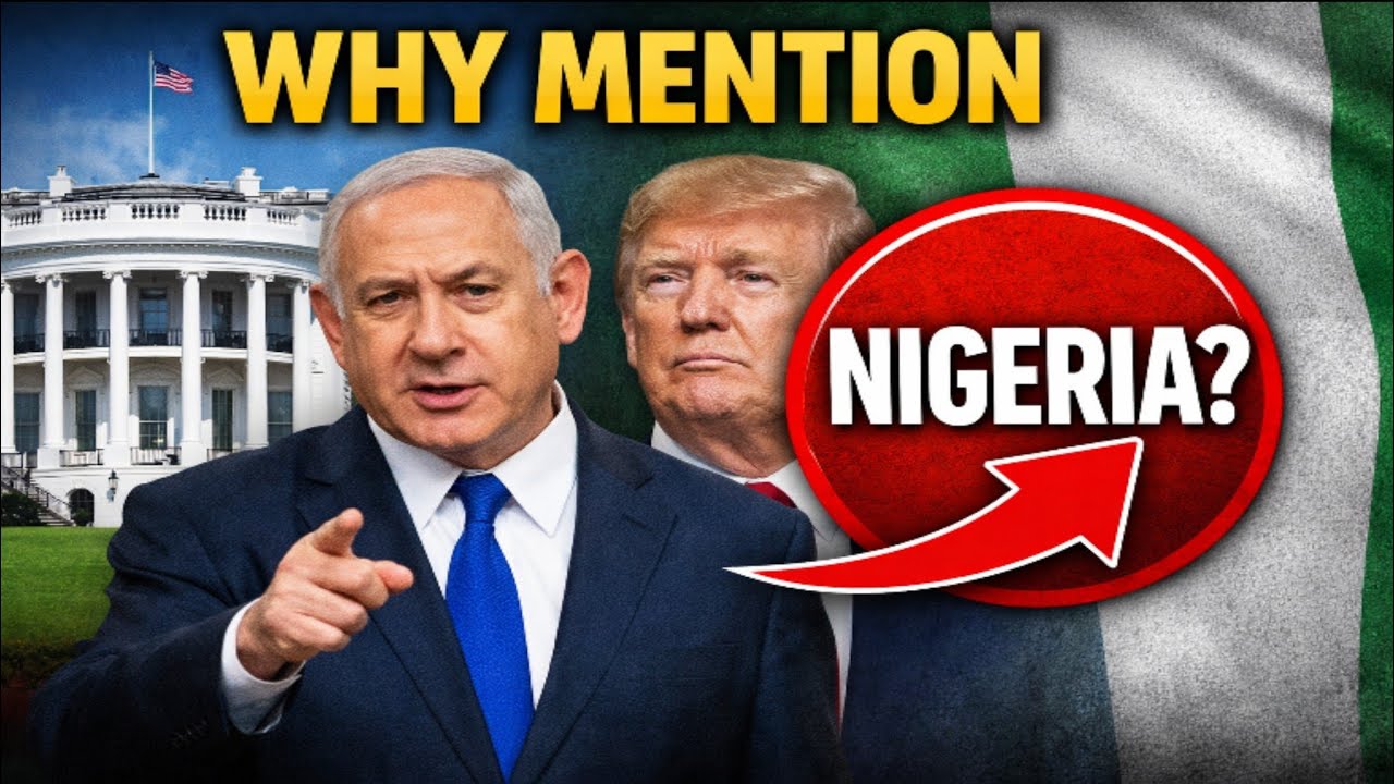 Why Did Netanyahu Mention Nigeria at the White House?