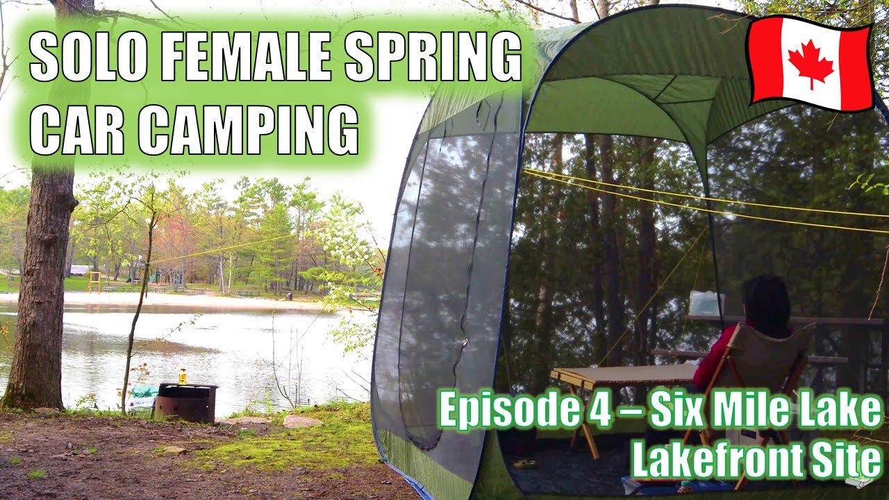 Solo Female Spring Car Camping | Six Mile Lake Provincial Park | Canada