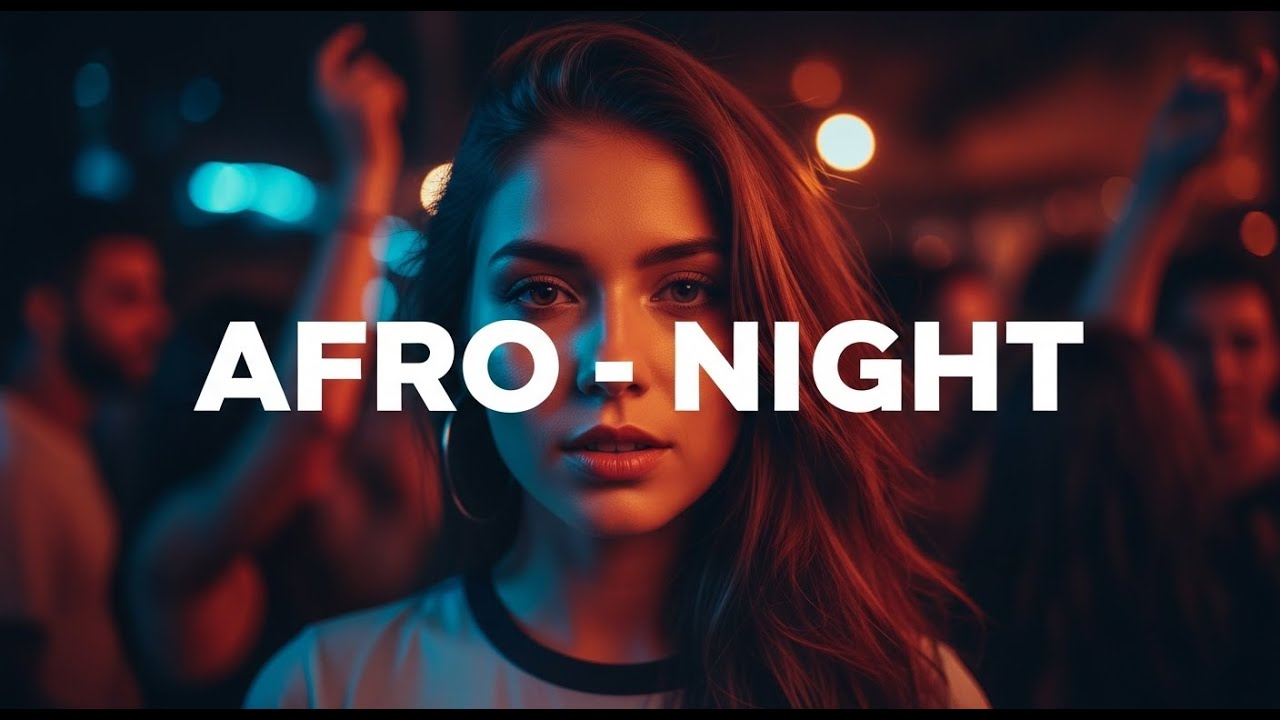 Afro Night Warm Breeze – Smooth Nightfall Flow & Afro Deep Beats #53