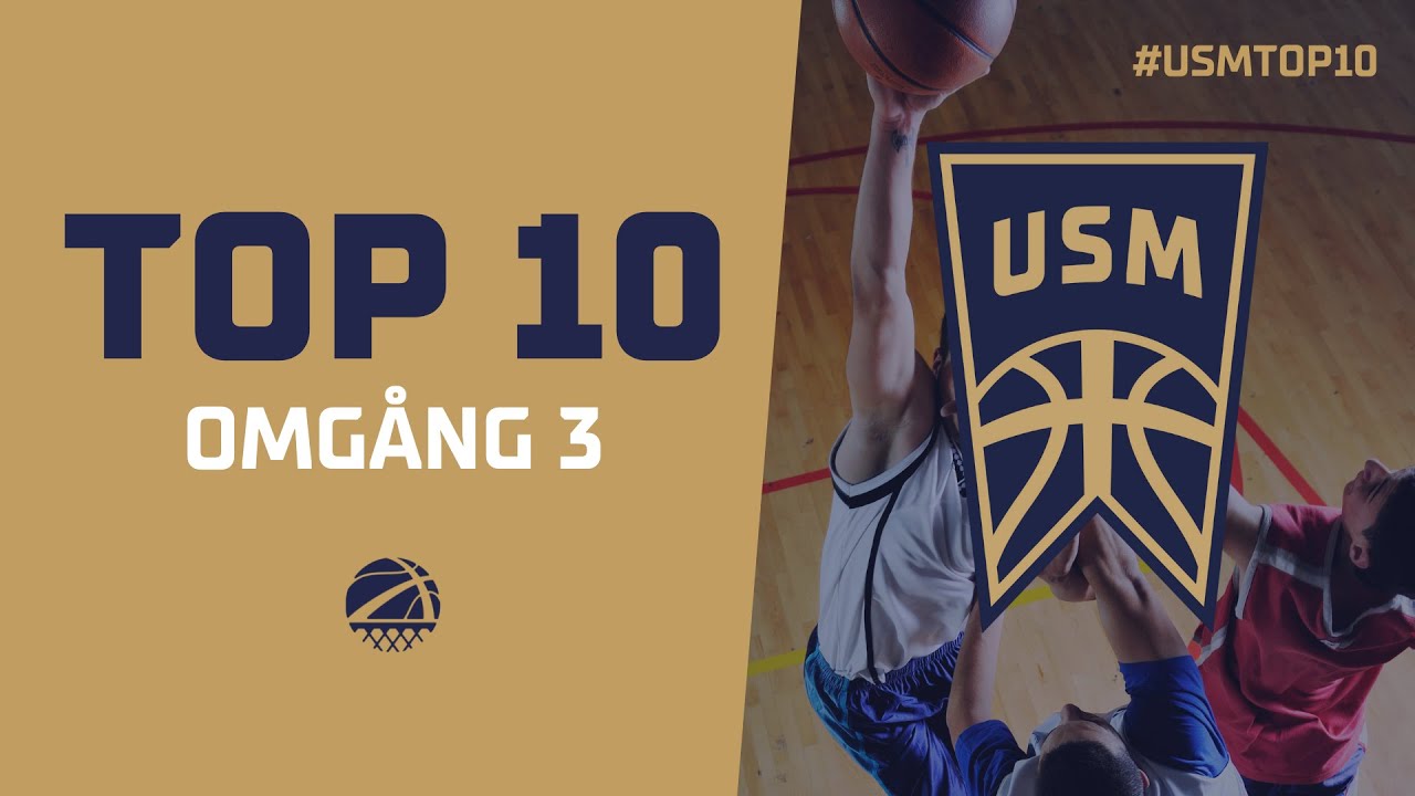 USM TOP 10: Omgång 3 (2022) 🏀🔥