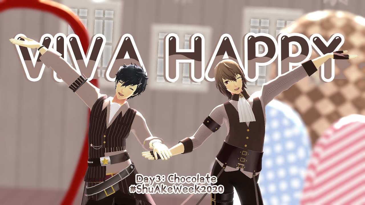 [MMD Persona 5]VIVA HAPPY[ShuAke Week 2020]