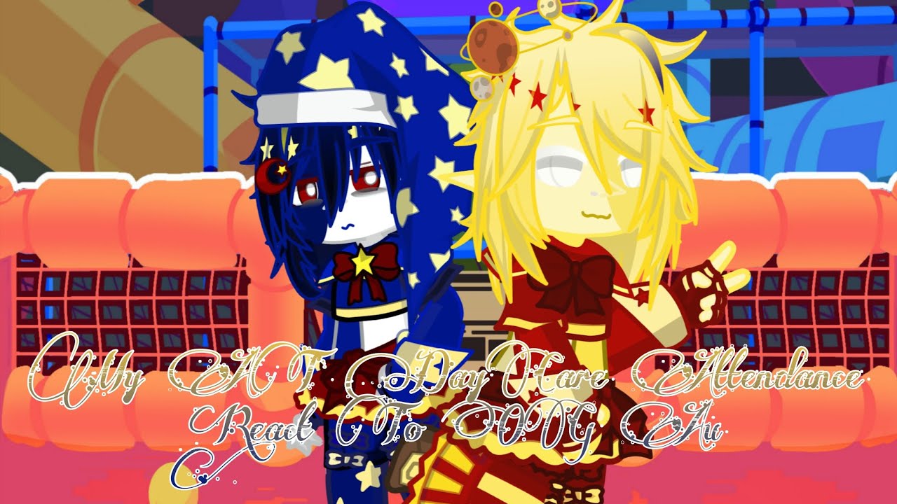 My AU Daycare Attendant's React To... | Fnaf: Security Breach |  