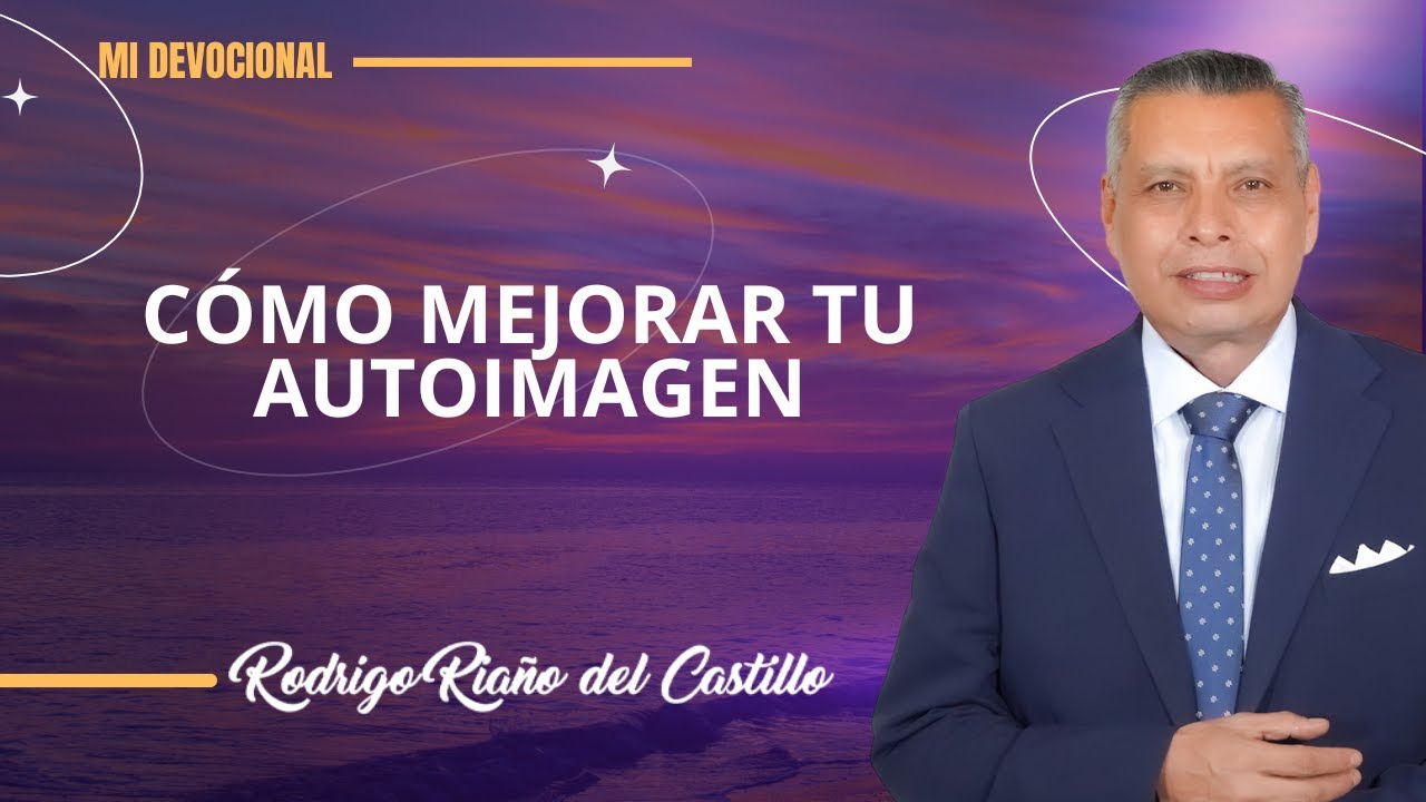 CÓMO MEJORAR TU AUTOIMAGEN📺 Domingo/23/Noviembre/2025 En Línea Con Dios