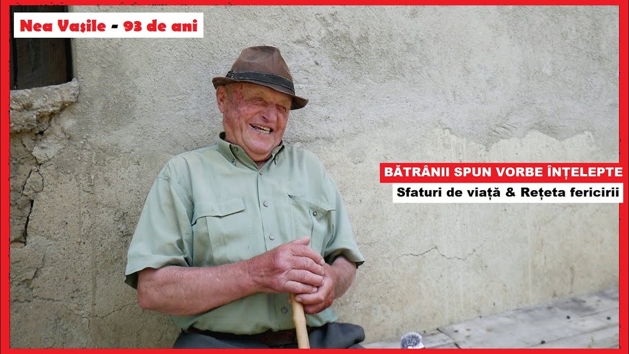 Bătrânii spun VORBE ÎNȚELEPTE! | Cum să trăiești cu BANI PUȚINI? | Sfaturi de viață | Cum să iubești