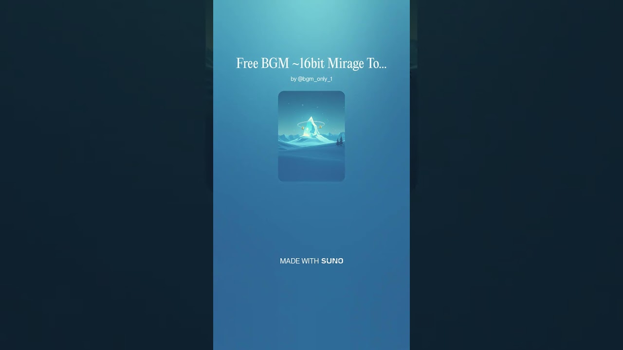 Free BGM ~16bit Mirage Town~