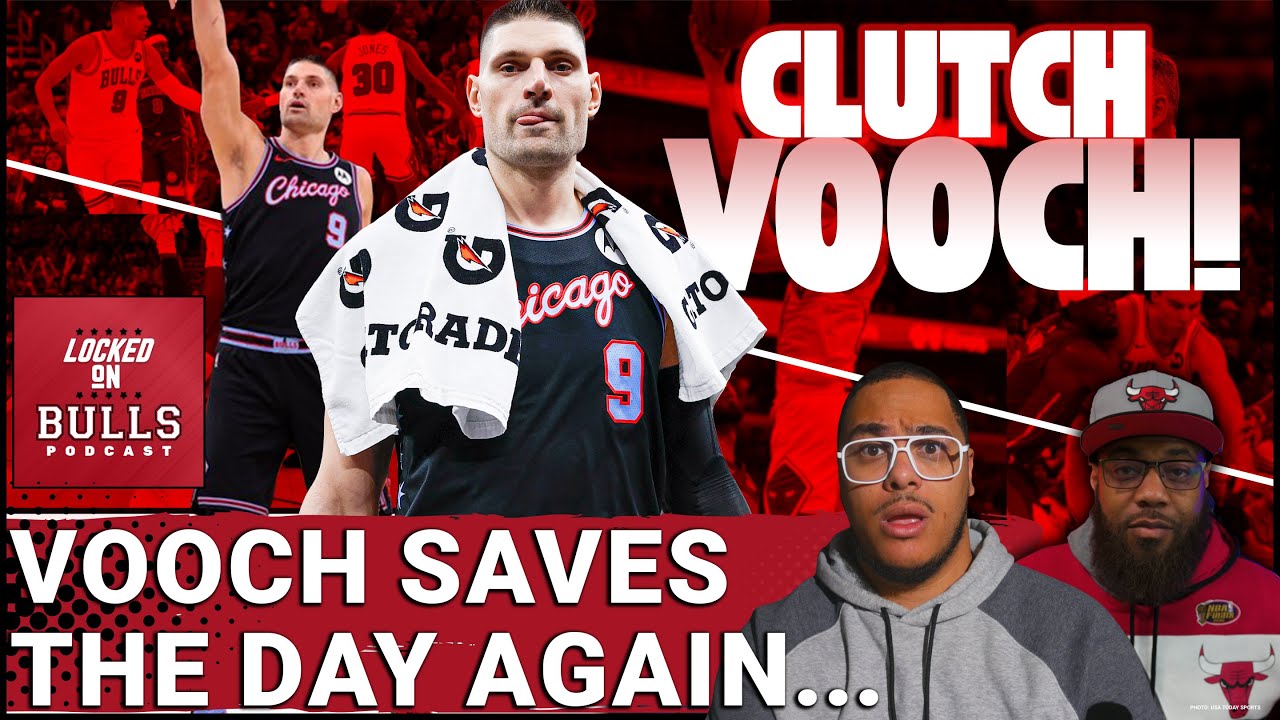 Vucevic Saves the Bulls | Chicago Wants a 1st for Coby White + Midseason Feelings