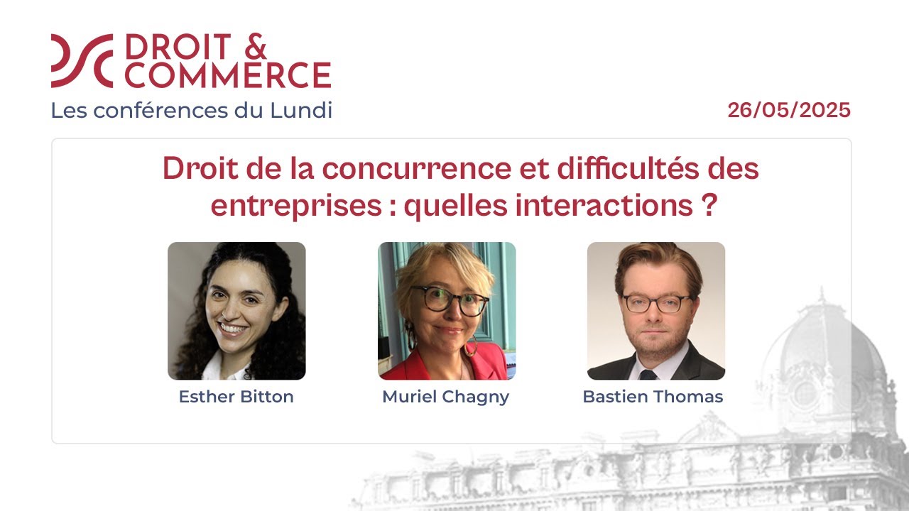 Droit de la concurrence et difficultés des entreprises : quelles interactions ?