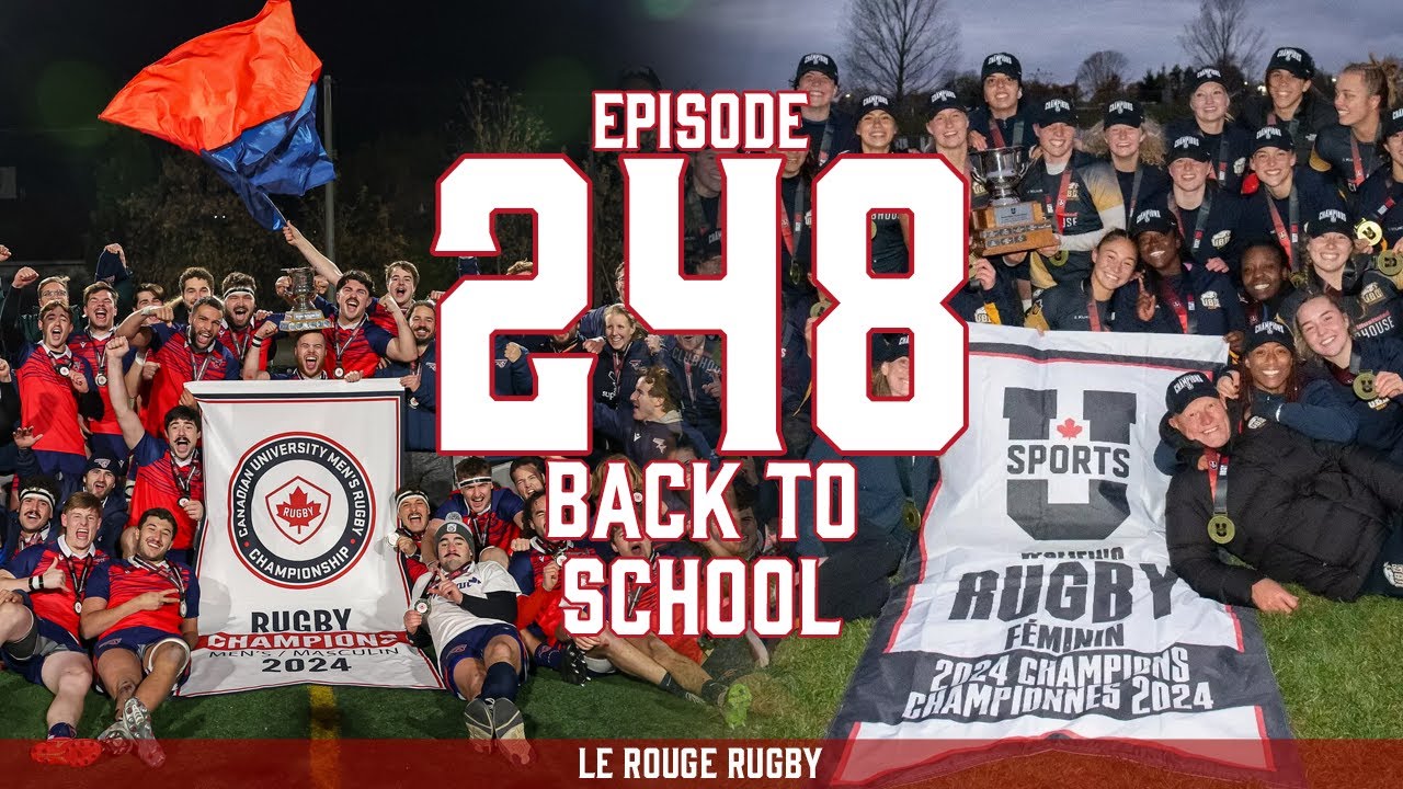 Le Rouge Rugby | Episode 248 | Back to School