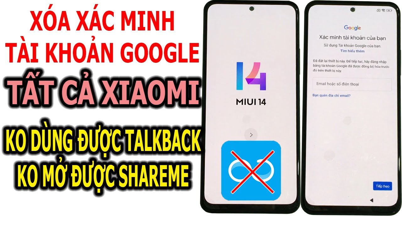 Xóa xác minh tài khoản Google tất cả Xiaomi MIUI 14, android 13 mới nhất, không mở được ShareMe