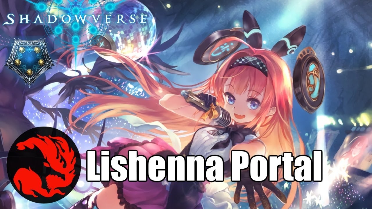 [Shadowverse]  Pure Destruction - Lishenna PortalCraft Deck Gameplay