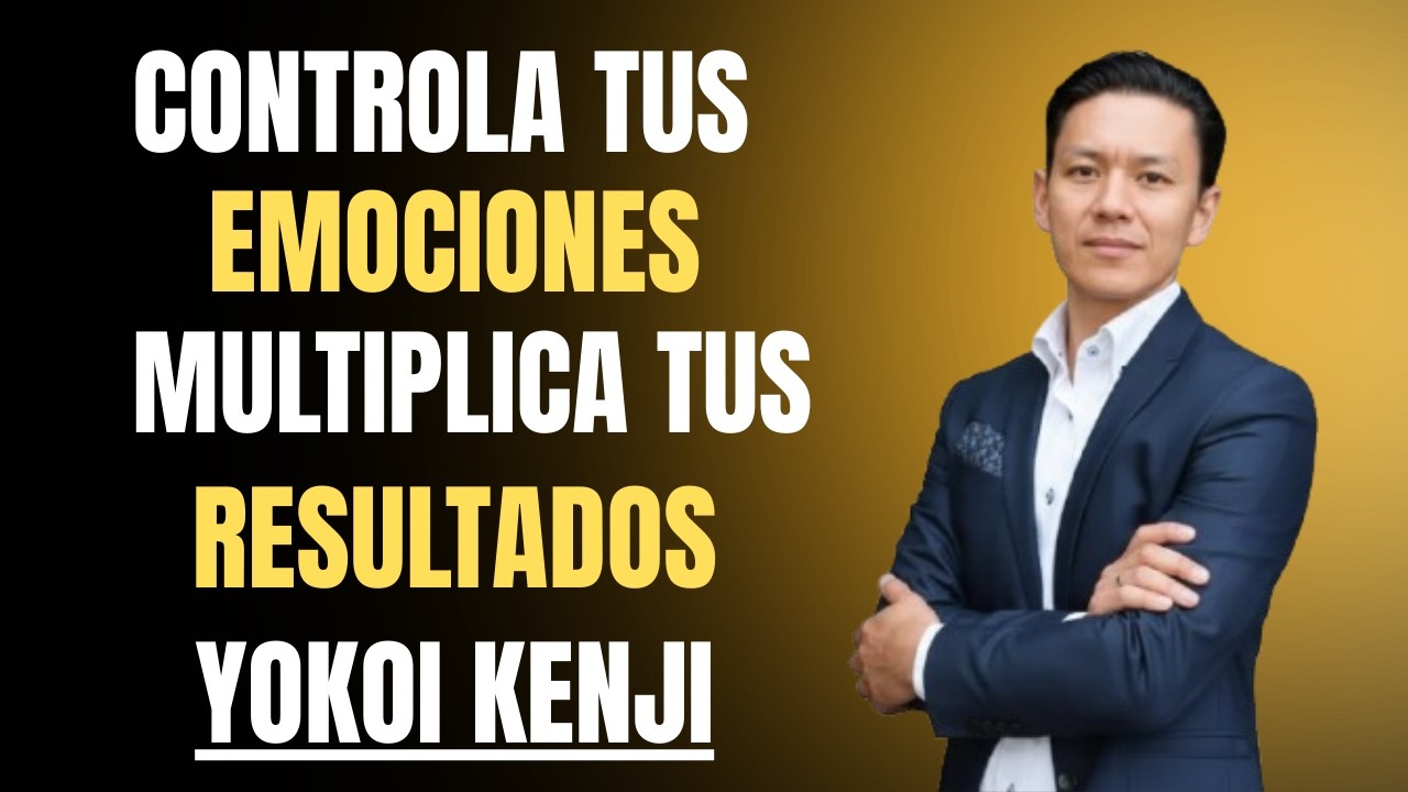 Deja de Gastar Tu Energía en Personas y Cosas que Te Frenan | DISCURSO MOTIVACIONAL DE YOKOI KENJI
