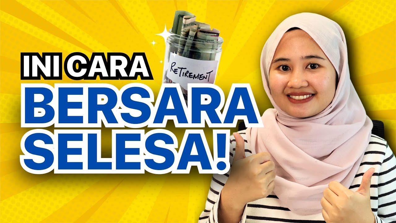 Cara Untuk Mulakan Pelan Persaraan Terbaik 2024