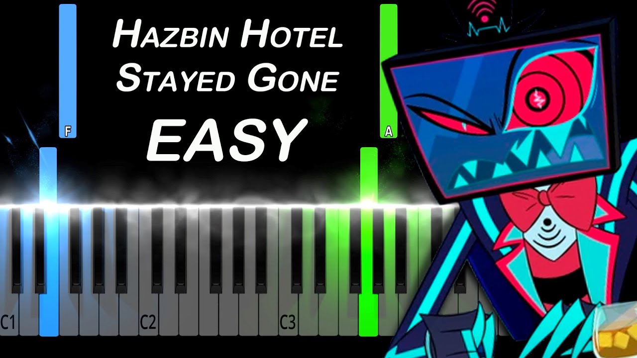 Hazbin Hotel - Stayed Gone | Easy Piano Tutorial