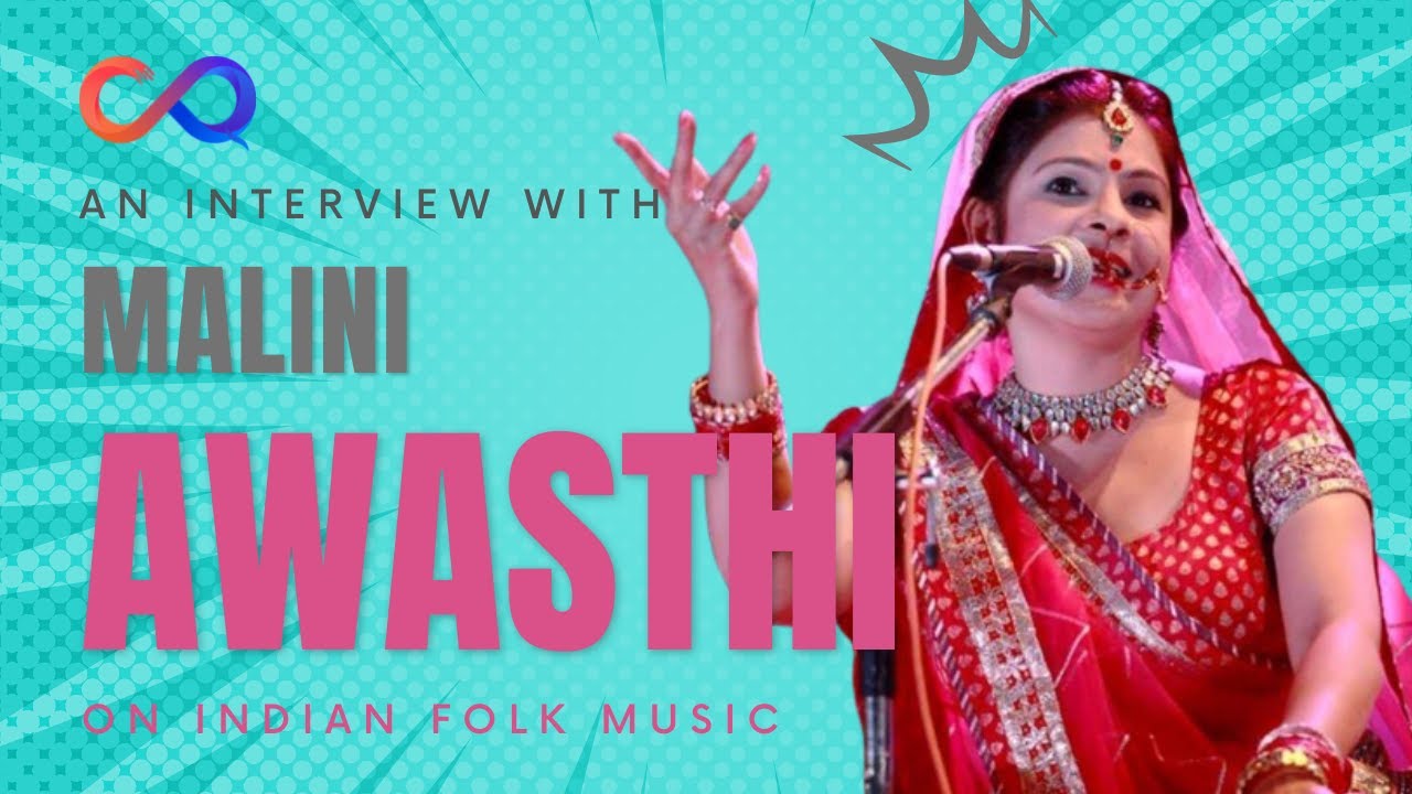 Indian folk music in it's original form with Awadhi singer Malini Awasthi on CineQuora