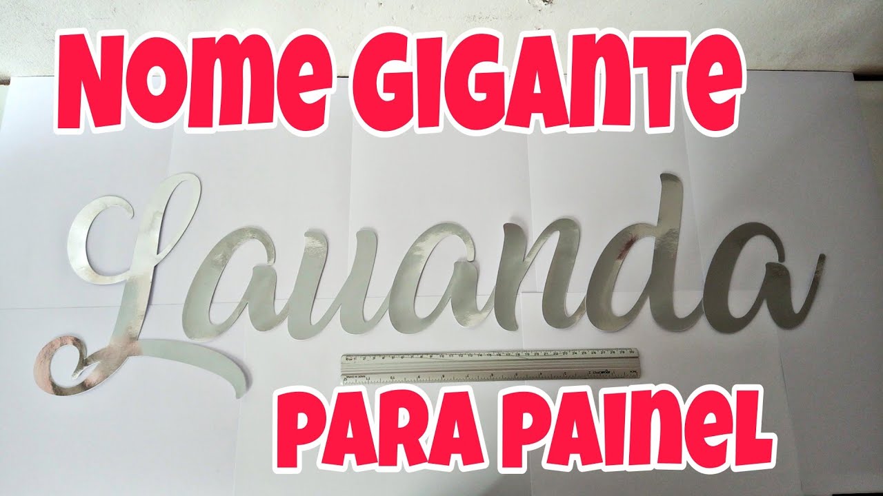 Como fazer nome grande para painel!