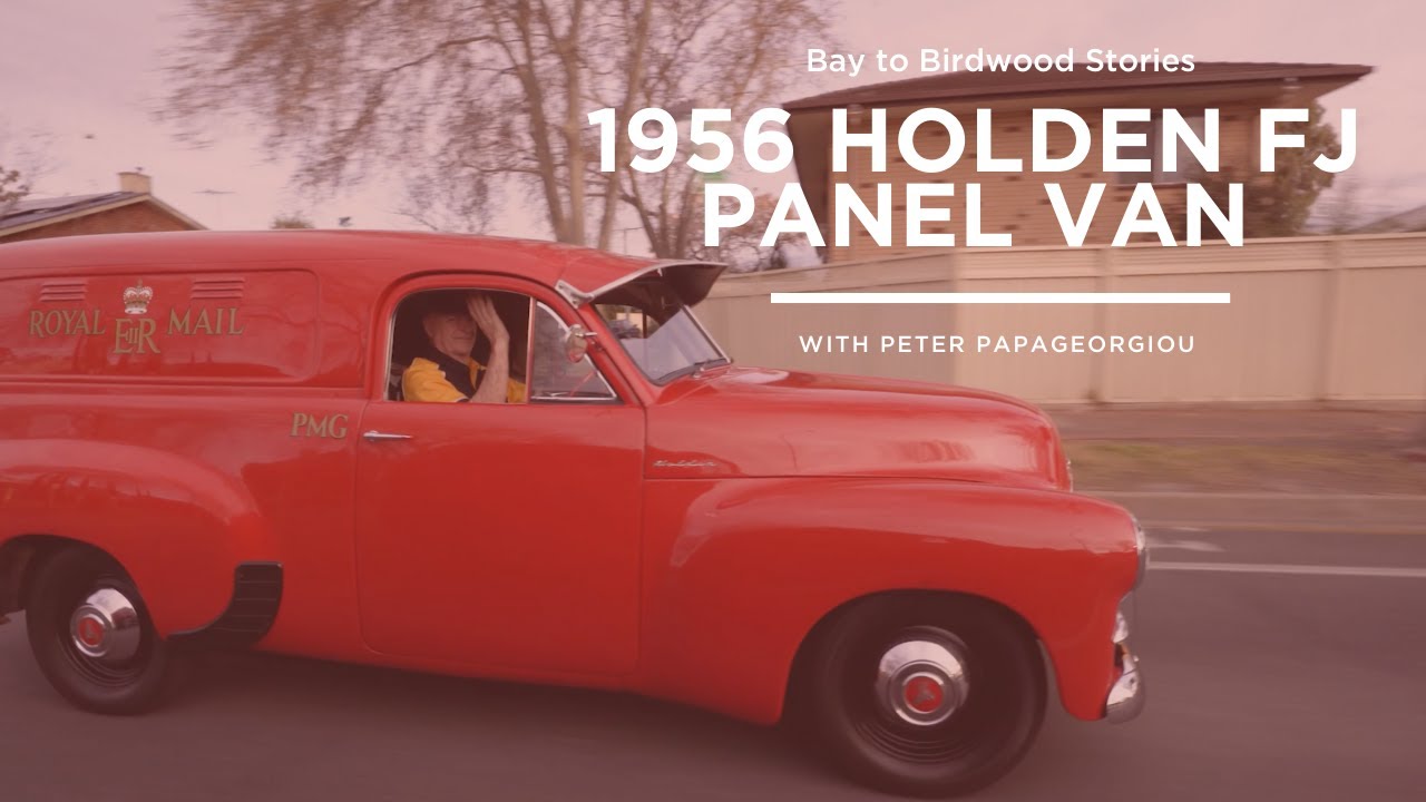 Bay to Birdwood Stories: 1956 Holden FJ Panel Van