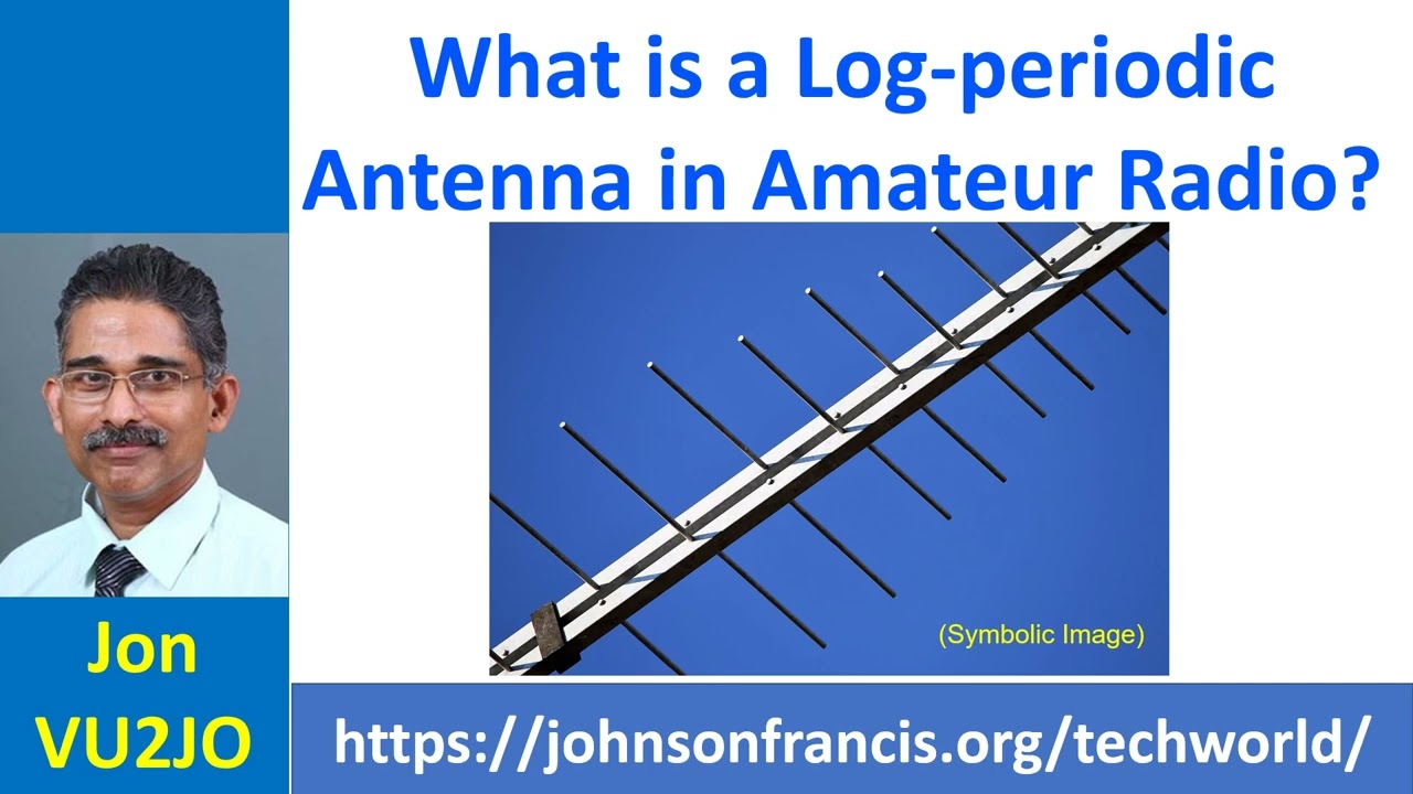 What is a Log-periodic Antenna in Amateur Radio?