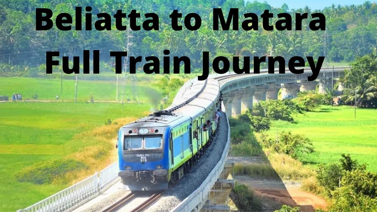 Beliatta to Matara  Full Train Journey Recorded with Original Sounds