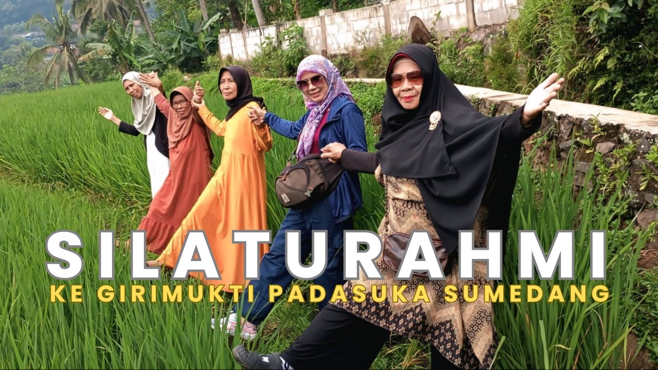 VIRAL ! SILATURAHMI KE GIRIMUKTI PADASUKA SUMEDANG  -  SAWAH HUJAU DAN KEBERSAAMAAN HANGAT