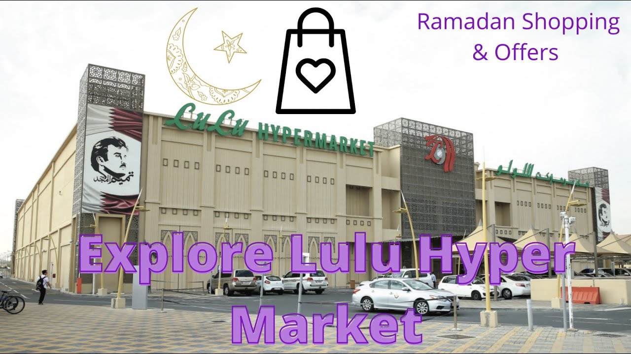 Lulu Hypermarket Al Messila | Lulu Hypermarket Qatar | Shopping at Lulu Hypermarket