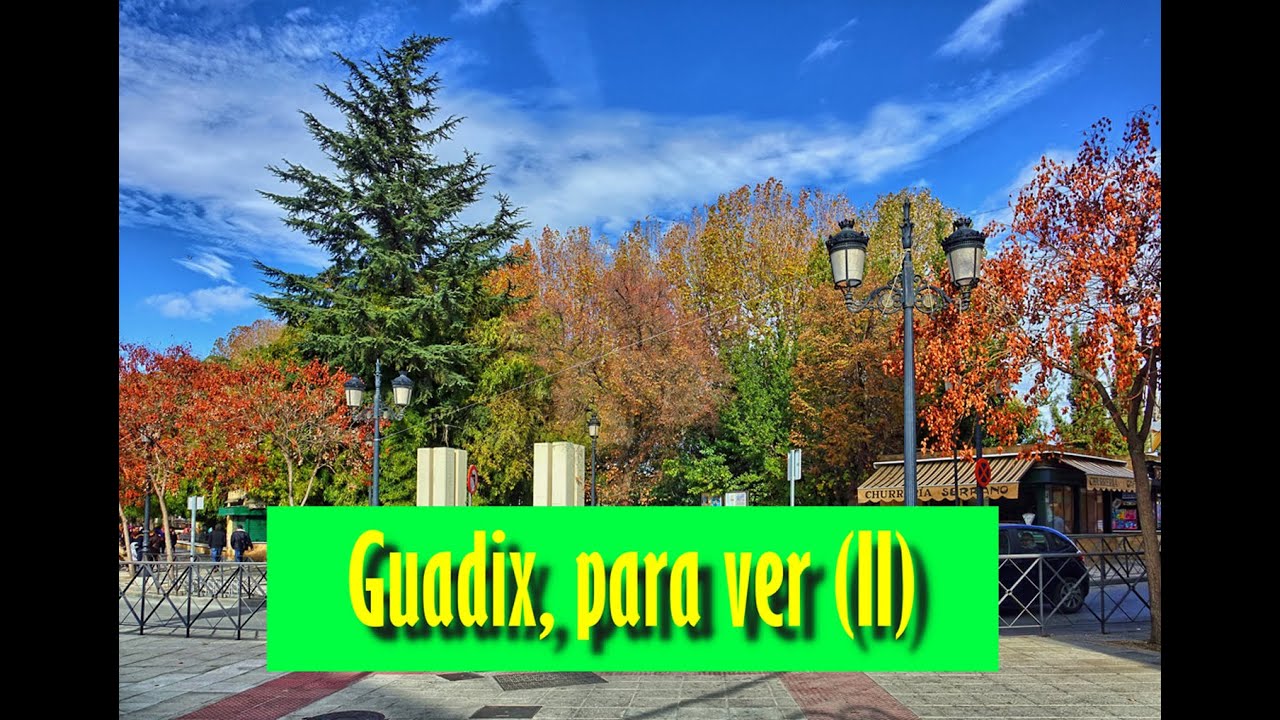 Guadix, para ver (II)