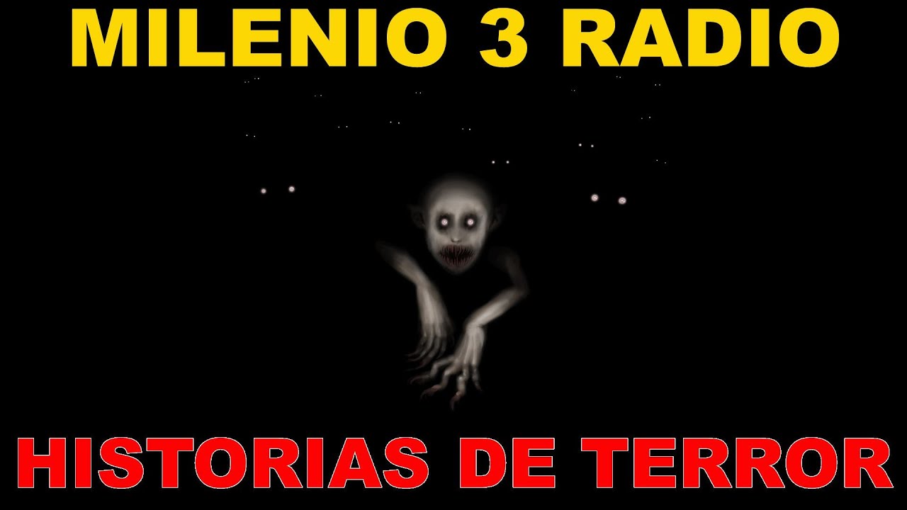 Milenio 3 Radio - historias de terror podcast #100