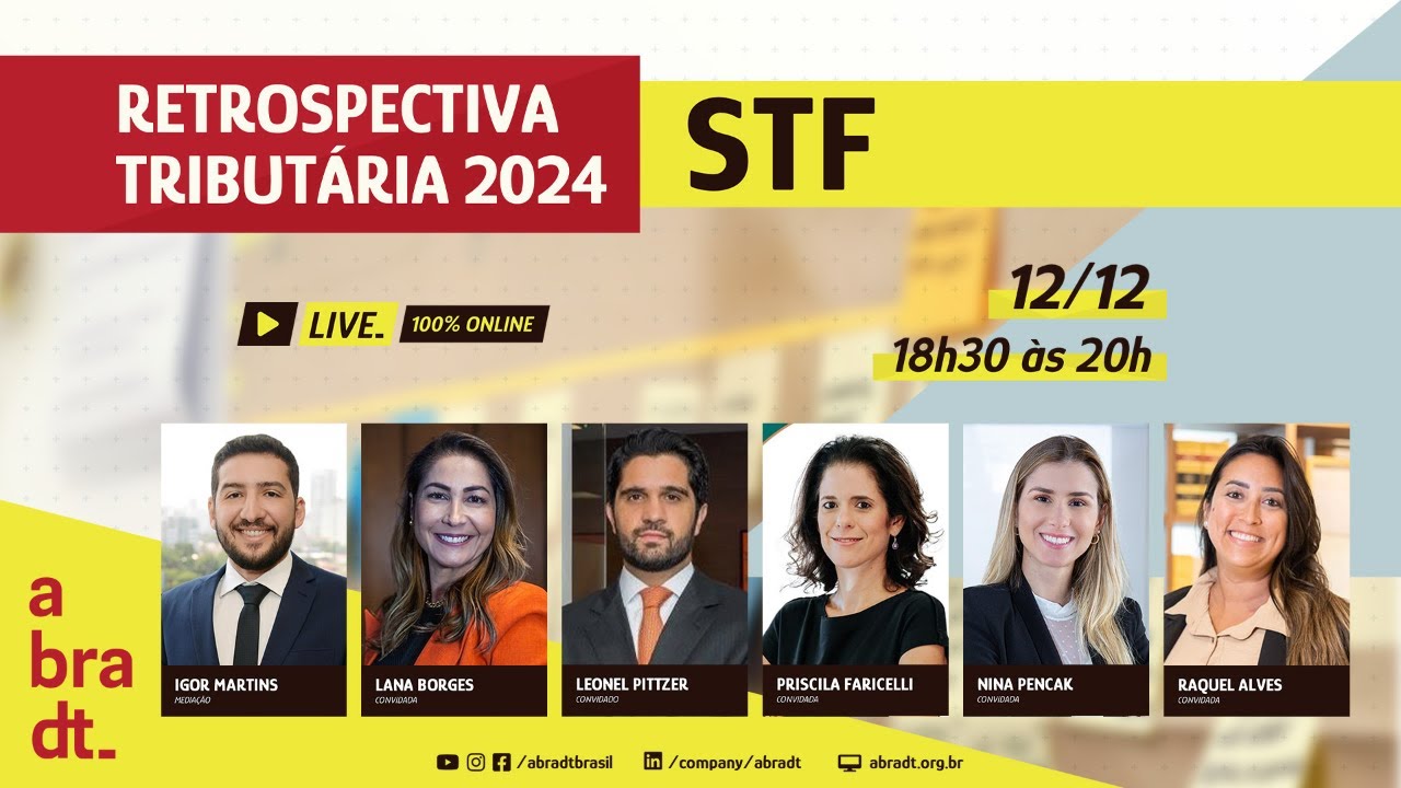 Julgados do STF em 2024 - Retrospectiva Tributária da Abradt