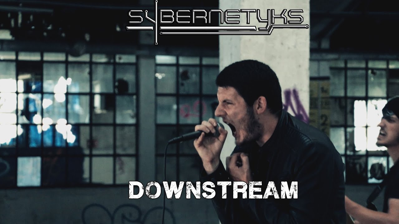 Sybernetyks - Downstream [OFFICIAL VIDEO]